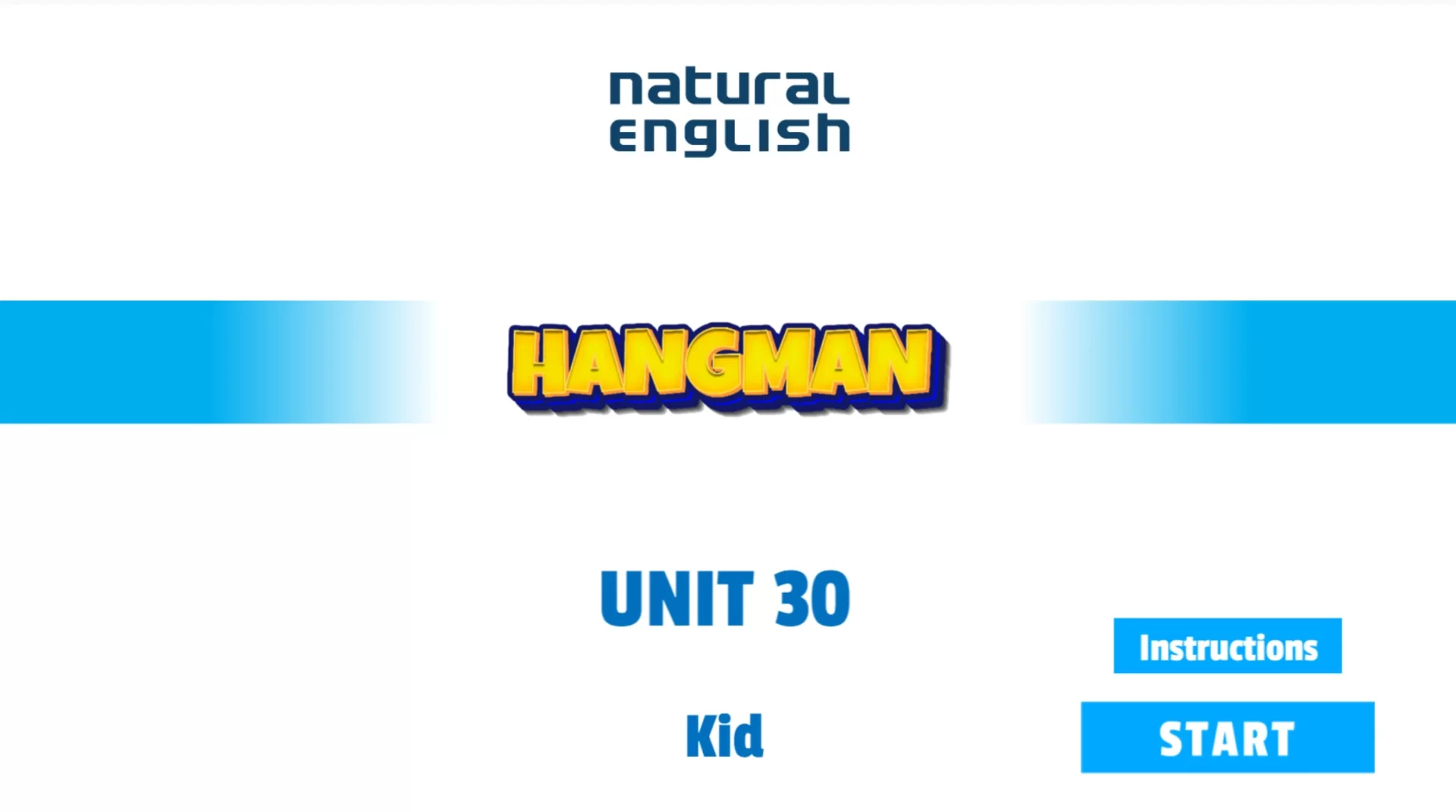 Unit 30 kids Hangman